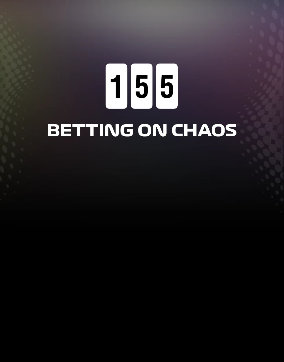 Betting on Chaos