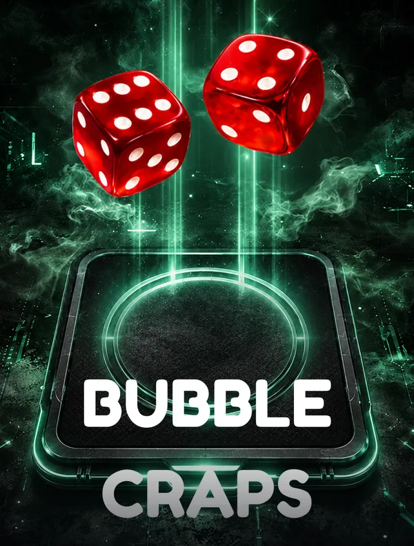 Bubble Craps